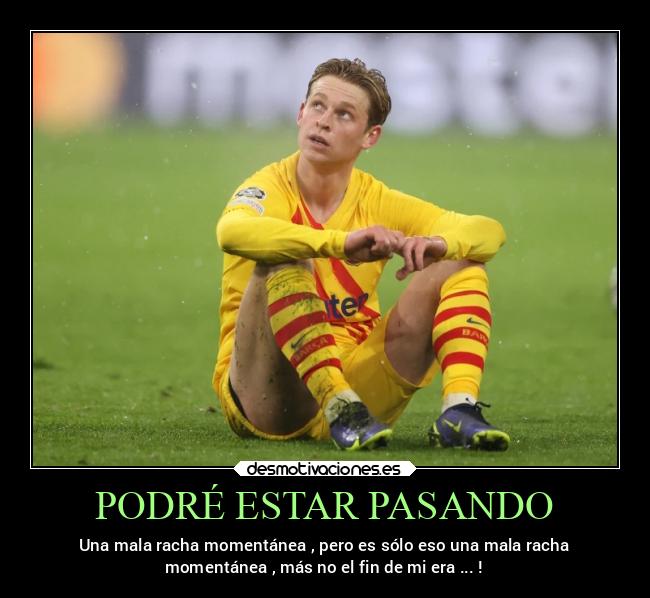 PODRÉ ESTAR PASANDO - 