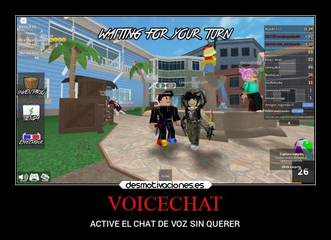VOICECHAT - ACTIVE EL CHAT DE VOZ SIN QUERER