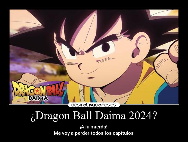 carteles anime ball daima desmotivaciones