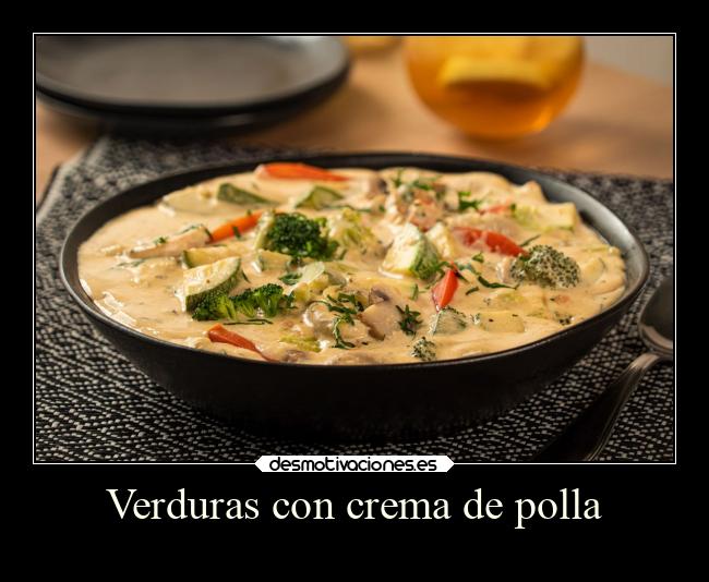 Verduras con crema de polla - 