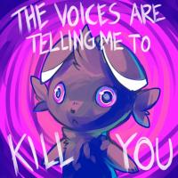 thevoicesaretellingme