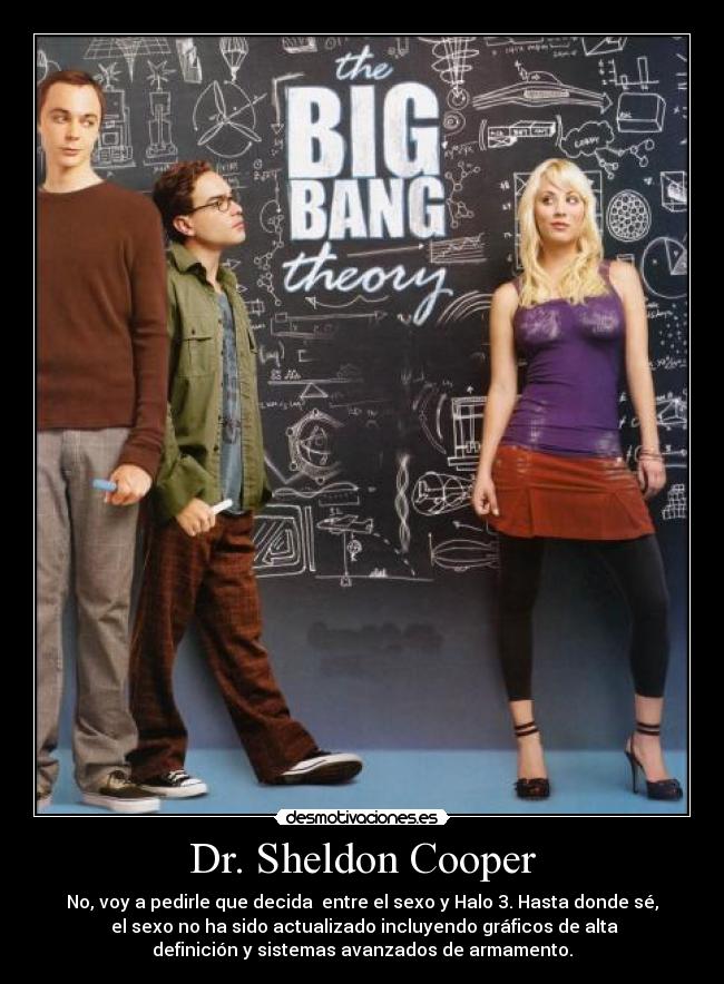 Dr sheldon cooper desmotivaciones