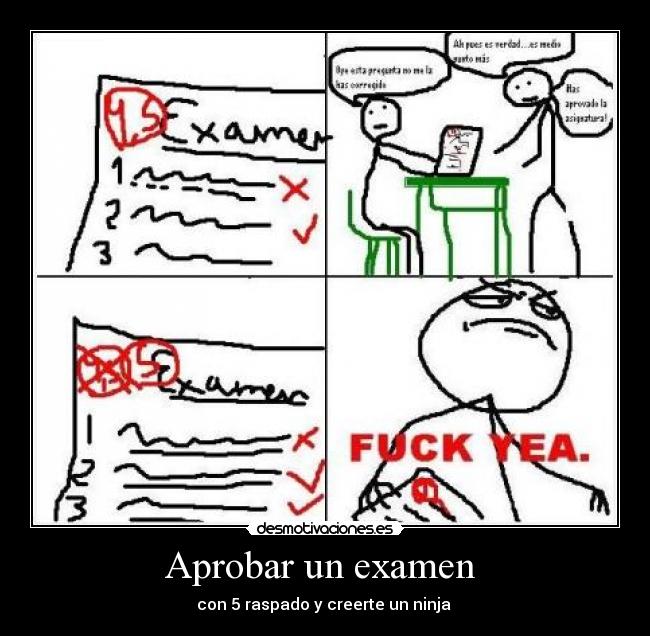 Aprobar Un Examen Desmotivaciones Aprobar Un Examen Desmotivaciones