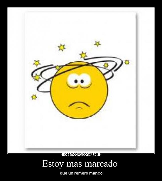 Llorar por Despedida ESTOY MAREADO Y NO SE ME QUITA