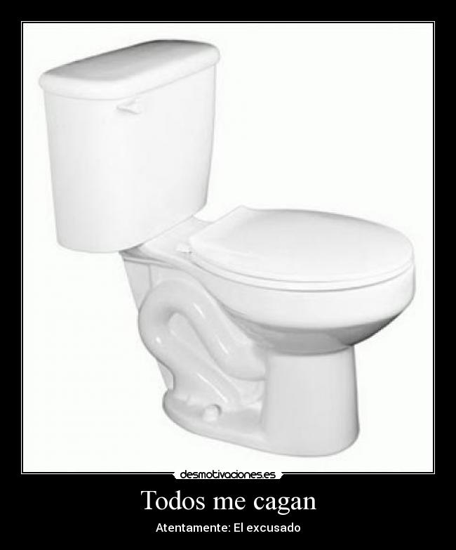 Imágenes y Carteles de EXCUSADO Desmotivaciones