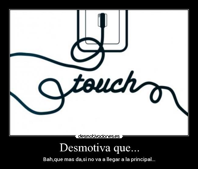 De touch