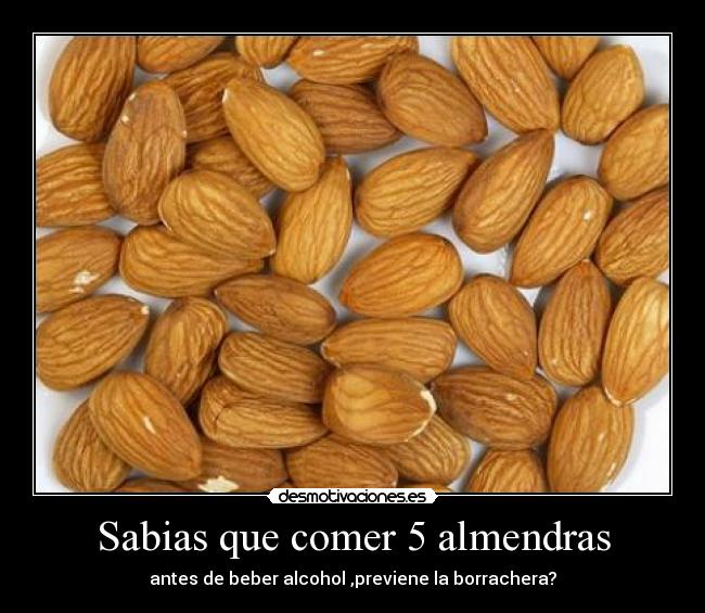 Almendras las comer como debe se