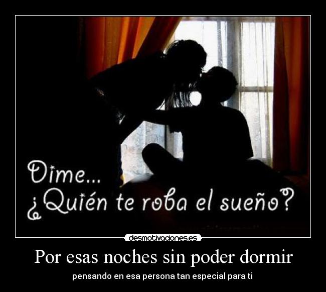 Por Esas Noches Sin Poder Dormir Desmotivaciones
