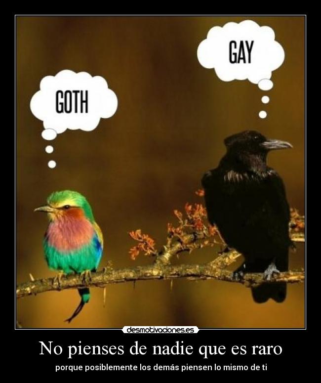imágenes y carteles de gotico desmotivaciones