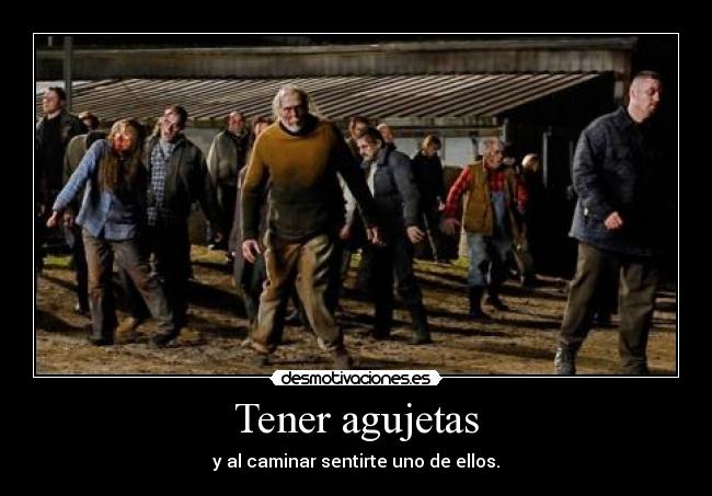 Imagenes Y Carteles De Agujetas Desmotivaciones imagenes y carteles de agujetas