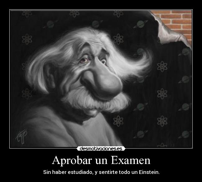 Aprobar Un Examen Desmotivaciones Aprobar Un Examen Desmotivaciones