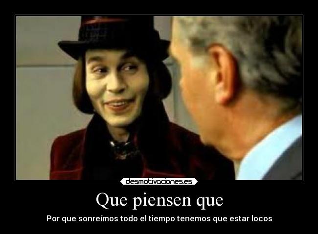 Que piensen que  Desmotivaciones