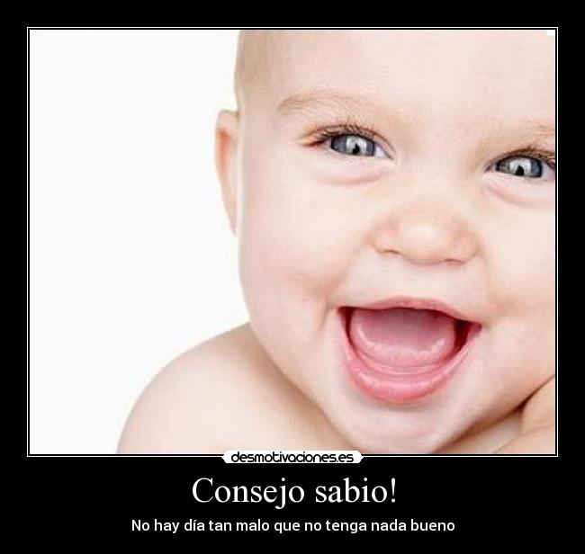 Consejo Sabio Desmotivaciones Consejo Sabio Desmotivaciones