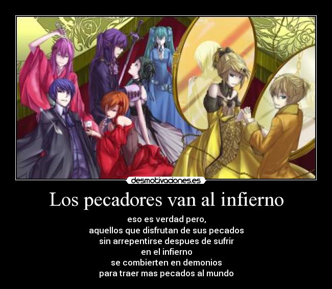 Los pecadores van al infierno  Desmotivaciones