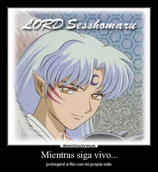 Imágenes y Carteles de SESSHOMARU Pag. 8 Desmotivaciones