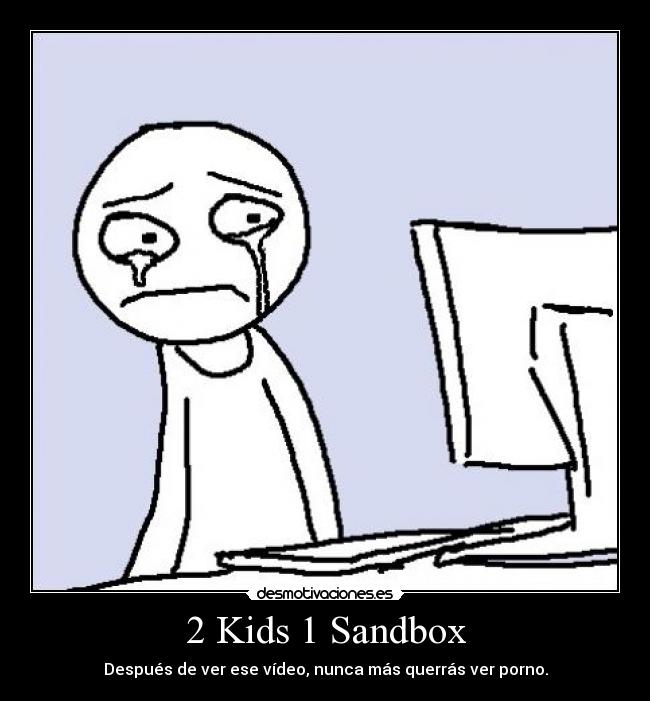 1 Guy 1 Sandbox