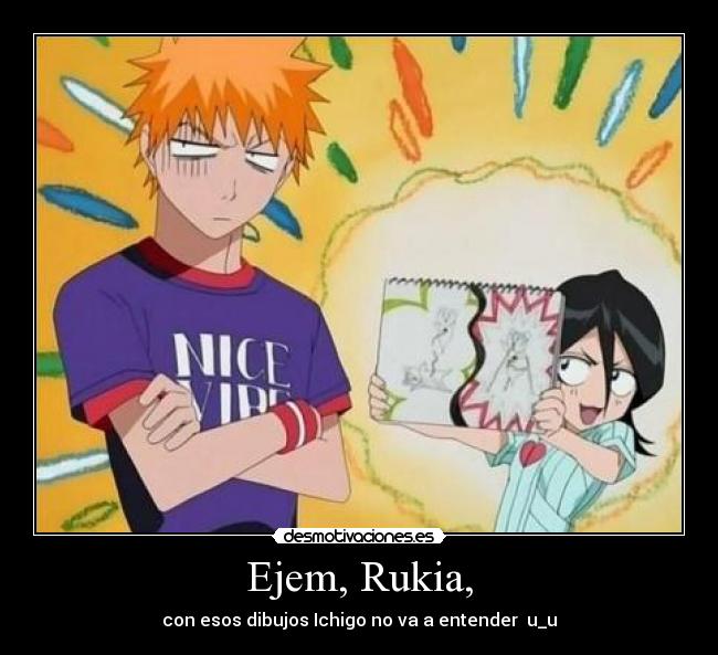 Ejem Rukia Desmotivaciones