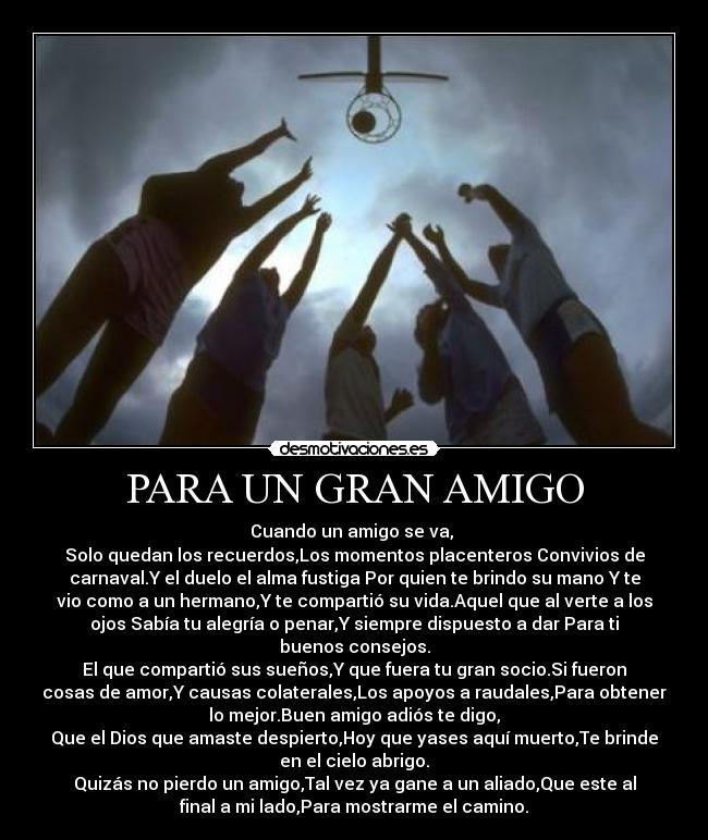 Para Un Gran Amigo Desmotivaciones