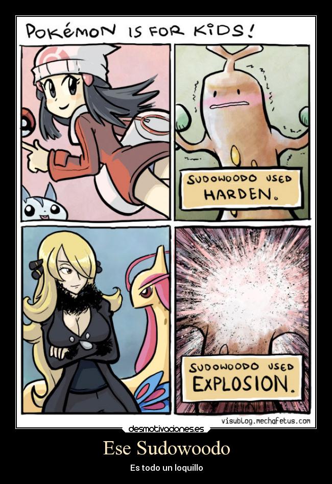 http://img.desmotivaciones.es/201312/ese-sudowoodo-carteles-anime-pokemon-graciosos-desmotivaciones.jpg