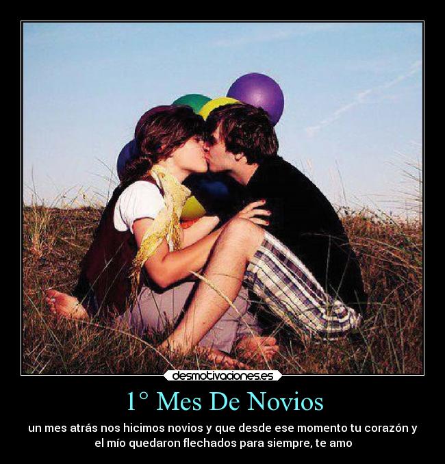 1 Mes Frases De Un Mes De Novios - mis amores frases