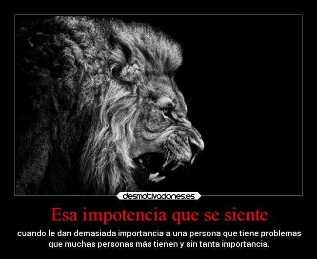 como se siente la impotencia