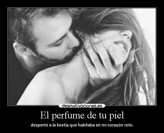 tu piel en mi piel