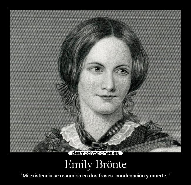 Imágenes y Carteles de BRONTE | Desmotivaciones