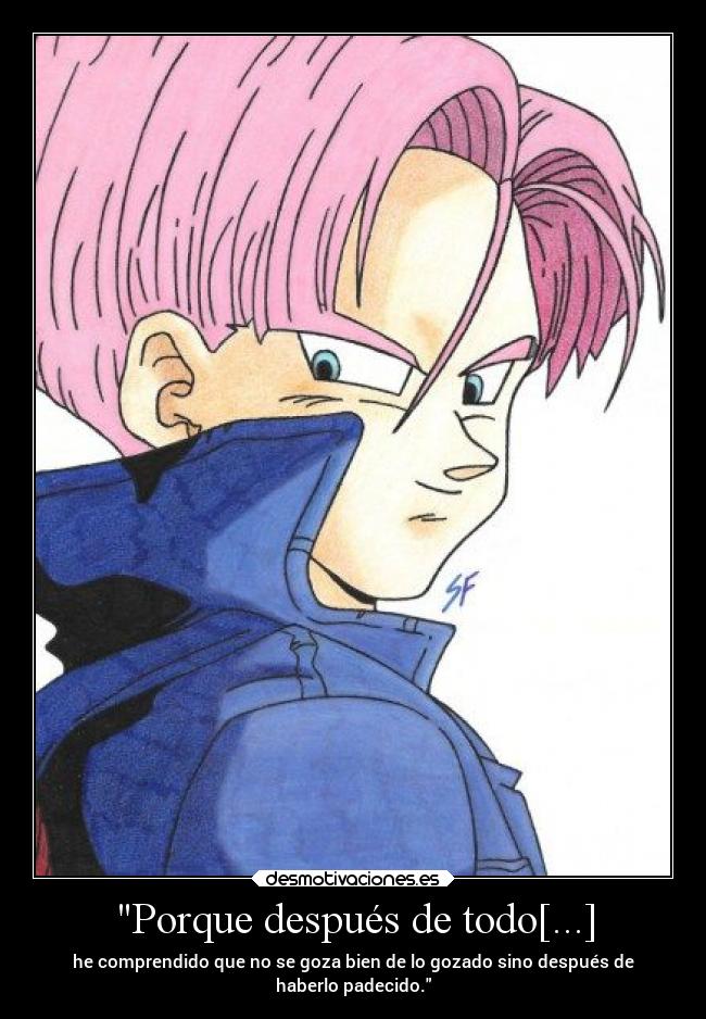 Imagenes Y Carteles De Trunks Desmotivaciones Imagenes Y Carteles De Trunks Desmotivaciones