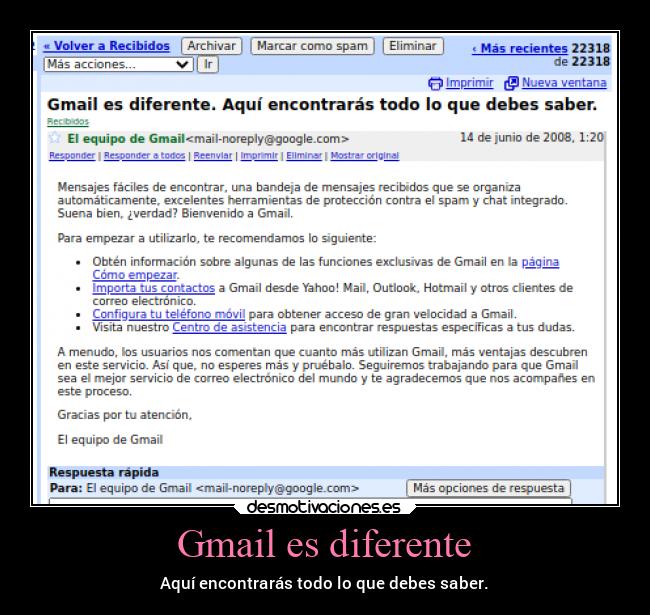 Gmail es diferente | Desmotivaciones